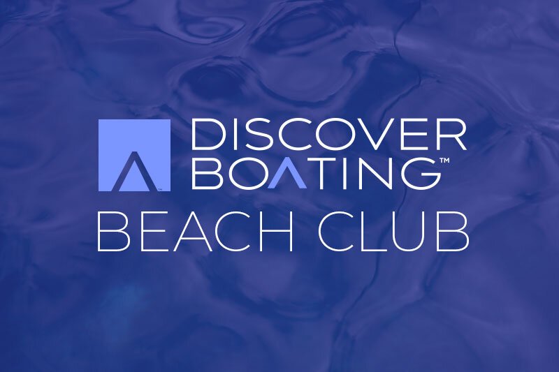 NEW! Discover Boating Beach Club
